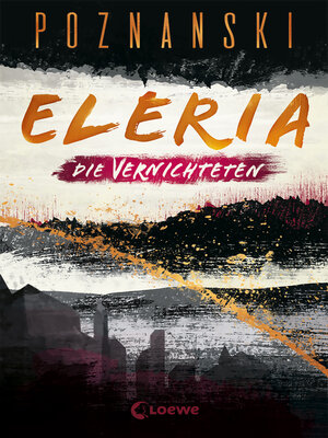 cover image of Eleria (Band 3)--Die Vernichteten